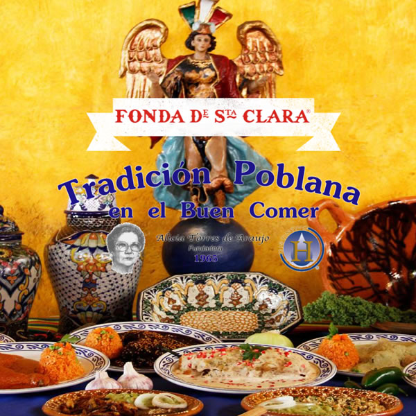 Fonda Santa Clara - Restaurante Mexicano en Puebla